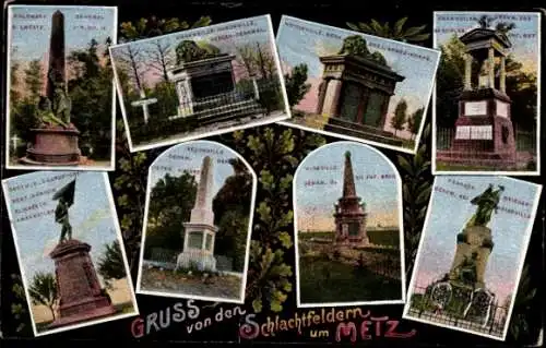 Ak Metz Moselle, Vielfältige Denkmäler, Gruß von Schlachtfeldern, Postkartenstil