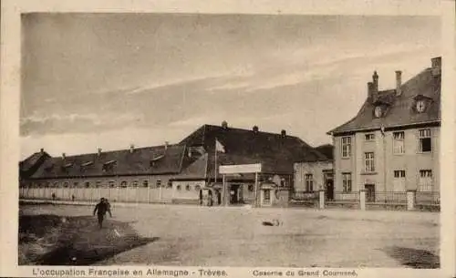 Ak Tréves Gard, Caserne du Grand Couronné, französische Besatzung,  Gebäude