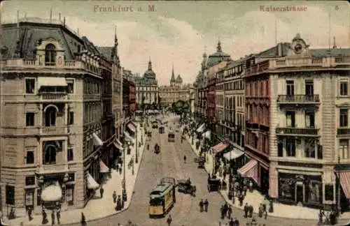 Ak Frankfurt am Main, Kaiserstraße, historische Architektur, belebte Straße, Straßenbahn, farb...