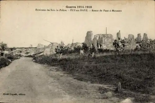 Ak Fey en Haye Lothringen Meurthe et Moselle, Blick zur Ruine