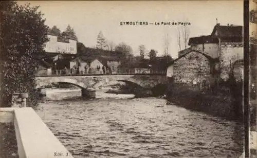 CPA Eymoutiers Haute Vienne, Pont de Peyra