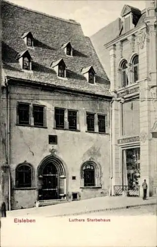 Ak Lutherstadt Eisleben, Luther's Sterbehaus