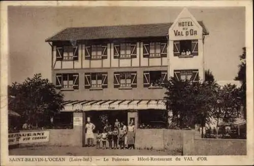 CPA Saint Brévin les Pins Loire Atlantique, Le Pointeau Hôtel-Restaurant du VAL d'Or