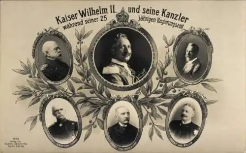Ak Kaiser Wilhelm II. und seine Kanzler, Portraits