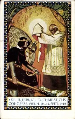 Künstler Ak Wien, XXIII. Internationaler Eucharistischer Kongress 1912