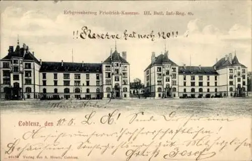 Ak Koblenz am Rhein, Erbgroßherzog Friedrich Kaserne, III. Batl. Inf. Regt. 68