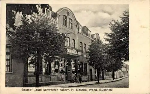 Ak Wendisch Buchholz Märkisch Buchholz Dahme Spreewald, Gasthof zum schwarzen Adler, H. Nitsche