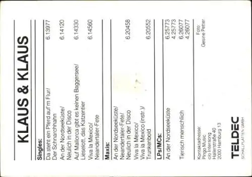 Ak Klaus & Klaus, Autogramme