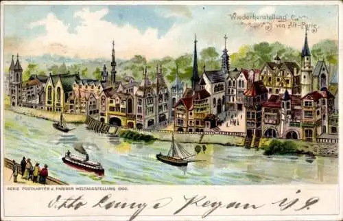 Litho Weltausstellung Paris 1900, Wiederherstellung von Alt Paris, Dampfer, Segler