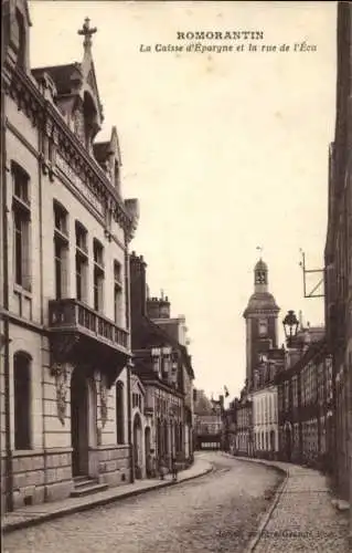 Ak Romorantin Lanthenay Loir et Cher, Straße mit Häusern, Caisse d'Epargne (Sparbank), Kirchturm