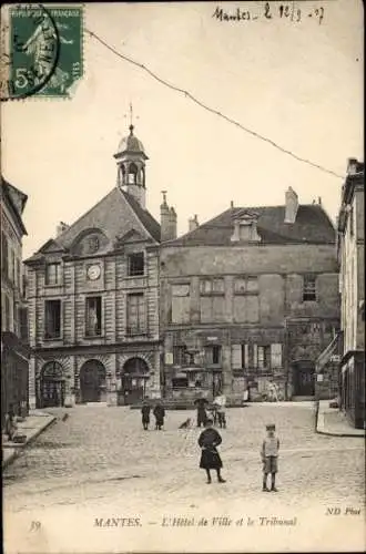 Ak Mantes la Jolie Yvelines, L'Hôtel de Ville, das Tribunal, historische Architektur, Menschen...