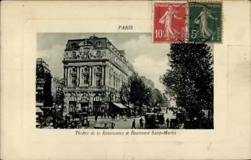 Ak Paris II Bourse, Théâtre de la Renaissance, Boulevard Saint-Martin, alte Architektur, Straß...