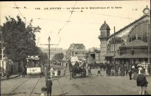 Ak Le Havre Seine Maritime,  Cours de la République, Bahnhof, Straßenbahn, Fahrzeuge, Menschen