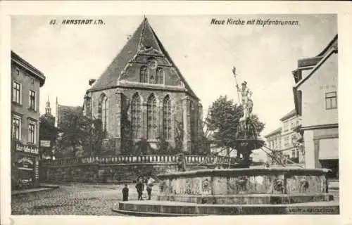 Ak Arnstadt in Thüringen, Neue Kirche, Hopfenbrunnen,  Gebäude, Stadtansicht