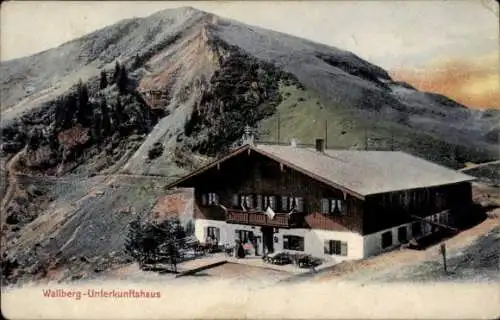 Ak Tegernsee in Oberbayern, Wallberg-Unterkunftshaus, Berge, Landschaft,  