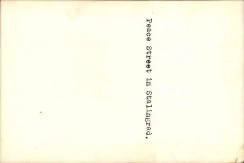 Foto Ak Stalingrad Wolgograd Russland, Friedensstraße