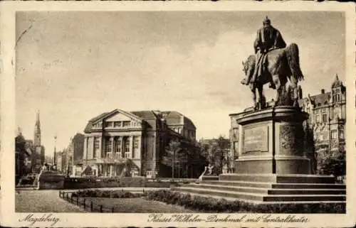 Ak Magdeburg in Sachsen Anhalt, Kaiser Wilhelm Denkmal, Zentraltheater