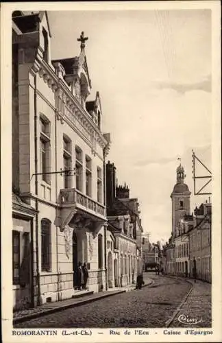 Ak Romorantin Loir et Cher, Rue de l'Ecu, Caisse d'Epargne