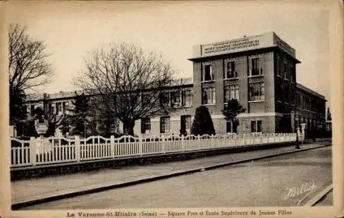 Ak La Varenne Saint Hilaire Val de Marne, Square Frot, Ecole Superieure de Jeunes Filles
