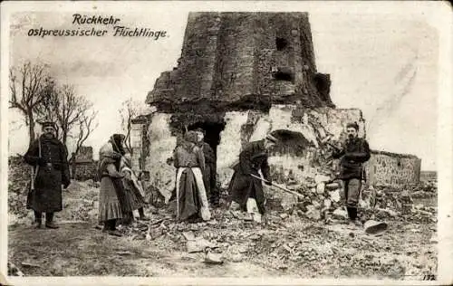 Ak Rückkehr ostpreußischer Flüchtlinge, Kriegszerstörungen, I. WK