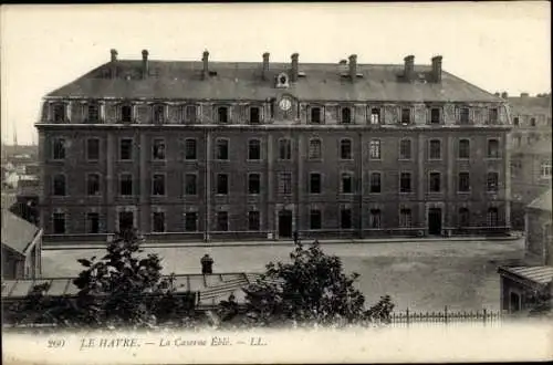Ak Le Havre Seine Maritime, Gebäude, La Caserne Eble, historische Architektur