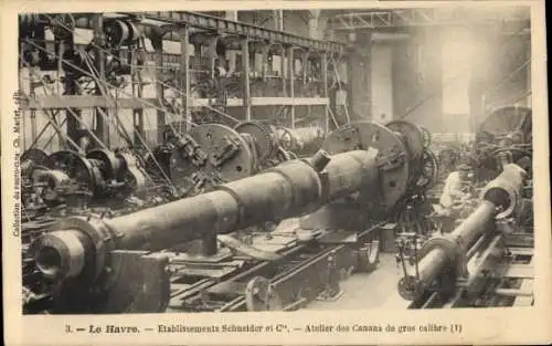 Ak Le Havre Seine Maritime, Atelier des Canons de gros calibre, Etablissements Schneider et C,...