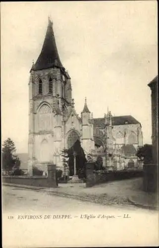 Ak Dieppe Seine Maritime, Eglise d'Arques, Kirche, Umgebung von Dieppe
