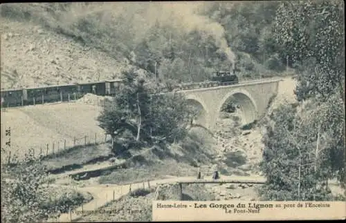 Ak Les Gorges du Lignon Haute-Loire, au pont de l'Enceinte, Pont-Neuf