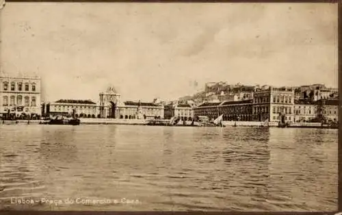 Ak Lisboa Lissabon Portugal, Praca do Commercio e Caes