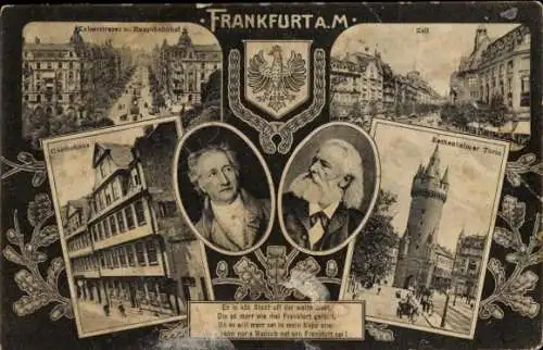 Ak Frankfurt am Main, Stadtansichten, Kaiserstraße, Goethehaus, Zeil, Eschenheimer Turm, Portrait