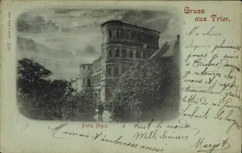 Ak Trier an der Mosel, Porta Nigra, s Gebäude, Gruß aus  französischer Text