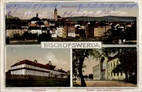 Ak Bischofswerda in Sachsen, Gesamtansicht, Trainkaserne, Gasthof zum goldenen Löwen