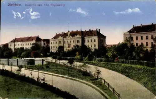 Ak Zwickau in Sachsen, Kaserne Infanterie Regiment 133