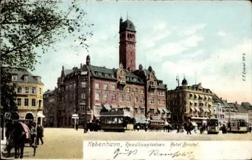 Ak Kopenhagen Dänemark, Raadhuspladsen, Hotel Bristol