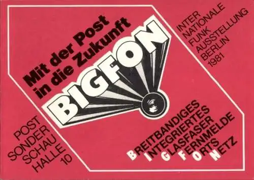 Werbe Ak  BigFon, Breibandnetz der Post, Berlin 1981