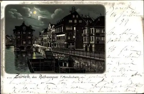 Ak Zürich Stadt Schweiz, Rathausquai, Mondschein, Nachtaufnahme,  Gebäude