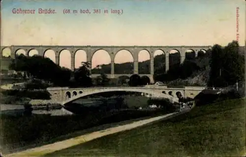 Ak Göhren Wechselburg in Sachsen, Göhrener Brücke, Viadukt,  hohe Bögen, wasserführender Fluss, h