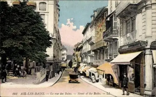 CPA Aix-les-Bains Savoie, La Rue des Bains, Street of the Bains