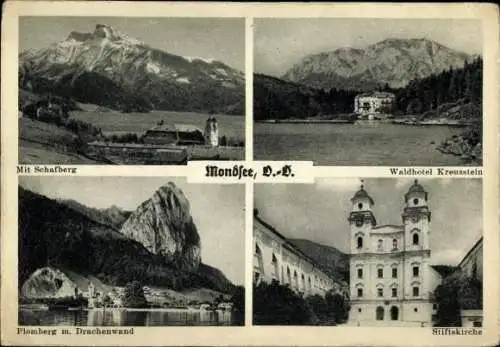 Ak Mondsee Oberösterreich, Mit Schafberg, Waldhotel Kreuzstein, Plomberg, Stiftskirche