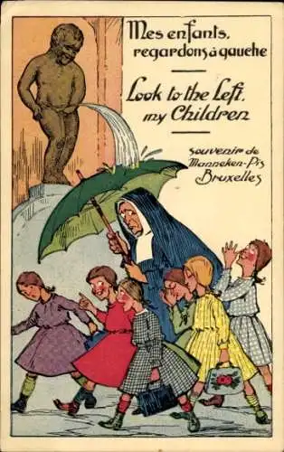 Ak Bruxelles Brüssel, Manneken Pis, Nonne mit Regenschirm und Schulmädchen