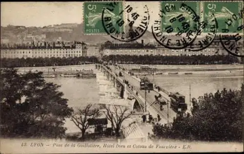 Ak Lyon Rhône, Pont de la Guillotiere, Hotel Dieu, Coteau de Fourviere