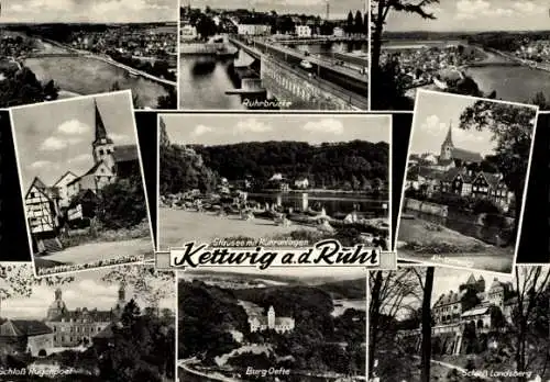 Ak Kettwig Essen im Ruhrgebiet, Totale, Ruhrbrücke, Schloss Landsberg, Burg Oefte, Schloss Hugenpoet