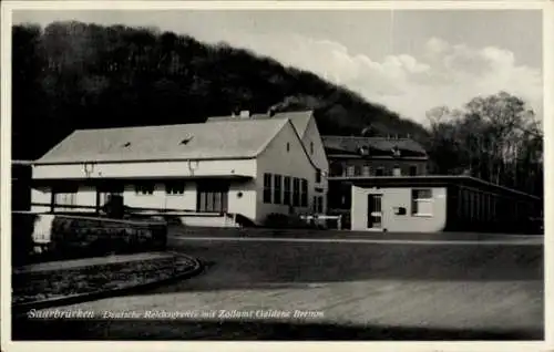 Ak Saarbrücken im Saarland, Deutsche Reichsgrenze, Zollamt Goldene Bremm
