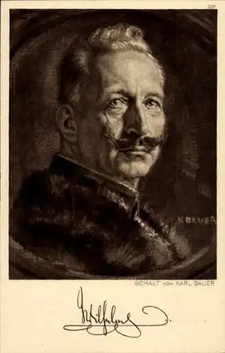 Künstler Ak Bauer, Karl, Kaiser Wilhelm II., Portrait, Ostpreußenhilfe 1914/15