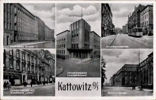 Ak Katowice Kattowitz Oberschlesien, Technische Schule, LIBORIUS OTTO, Friedrichstraße mit Kon...