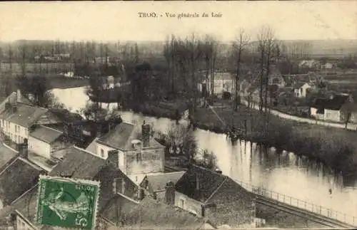 Ak Troo Loir et Cher, Vue generale du Loir