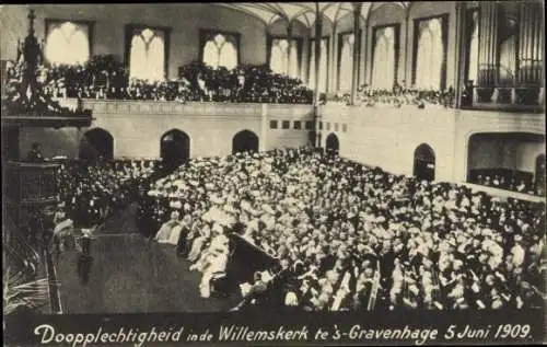 Ak 's Gravenhage, Willemskerk, Taufzeremonie Prinzessin Juliana der Niederlande, 5. Juni 1909