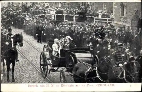 Ak Königin Wilhelmina der Niederlande, Besuch in der Provinz Friesland, Kutsche