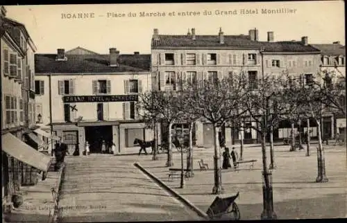 Ak Roanne Loire, Marktplatz, Grand Hôtel Montillier, Pferd, Bäume, Architektur