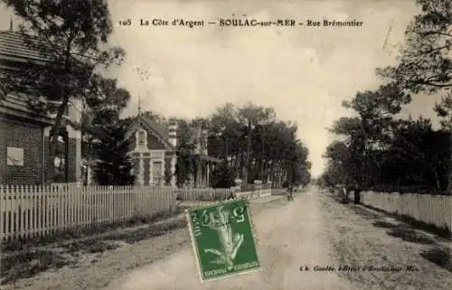 Ak Soulac sur Mer Gironde, Rue Bremontier